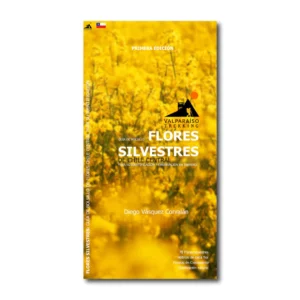 Guía de bolsillo - Flores silvestres de Chile central