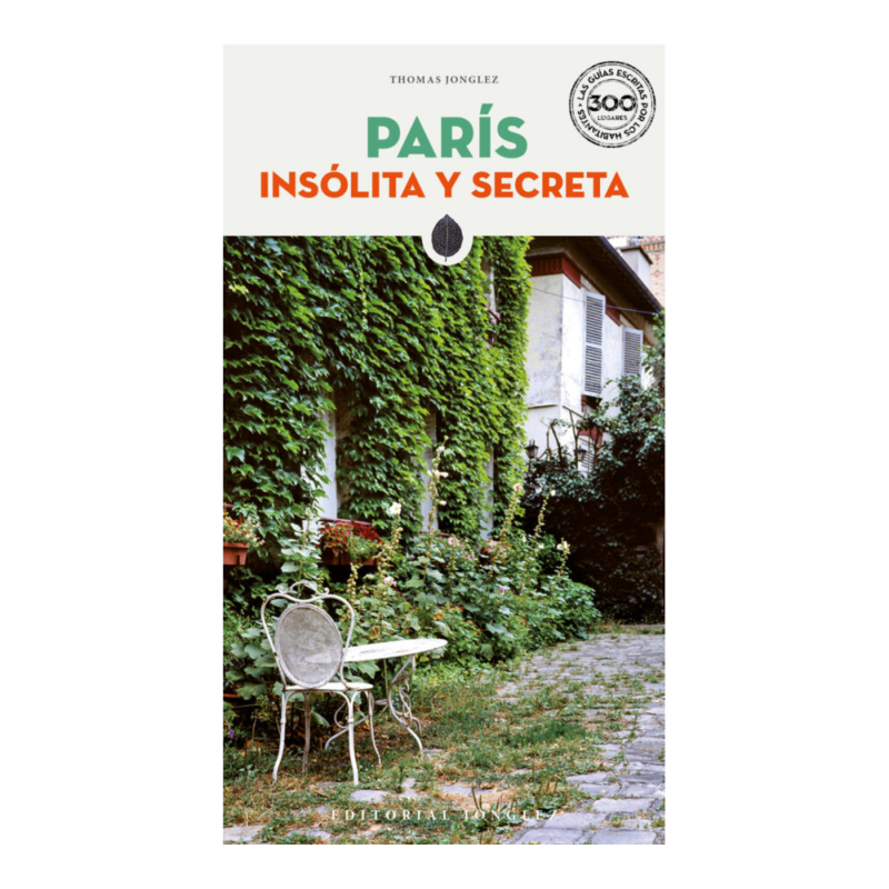 PARIS INSOLITA Y SECRETA