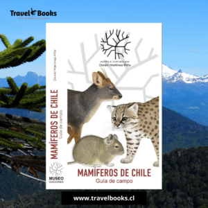 MAMIFEROS DE CHILE - Guía de campo