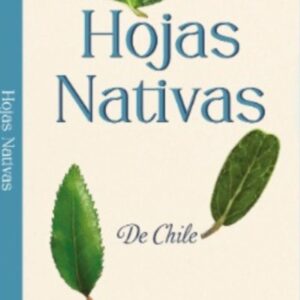 Hojas Nativas de Chile